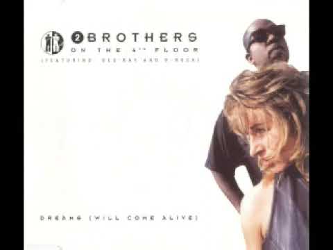 2 Brothers On The 4th Floor — 2 Brothers On The 4Th Floor - Dreams (Extended Version Without Rap)