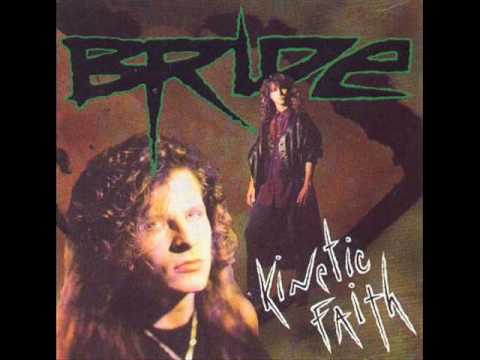 Bride — Bride - 2 - Hired Gun - Kinetic Faith (1991)