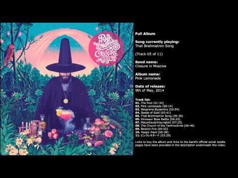Closure in Moscow — Closure in Moscow - Pink Lemonade (Full Album)