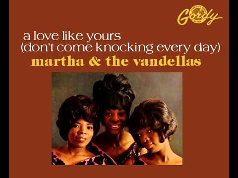 Martha Reeves & The Vandellas — martha and the vandellas-a love like yours (don't come knocking every day)