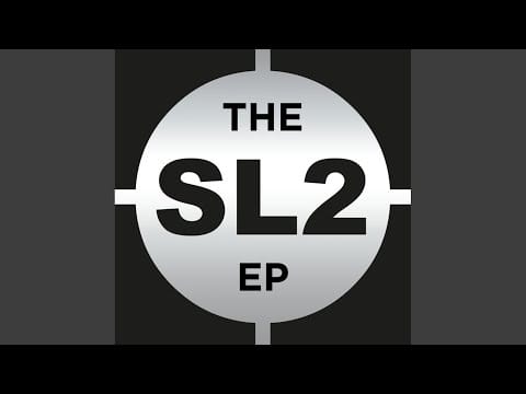 SL2 — DJs Take Control (Original Remastered)