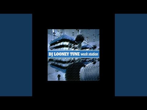 DJ Looney Tune — Workstation (Work Da Remix)