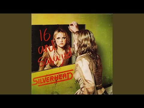 Silverhead — More Than Your Mouth Can Hold