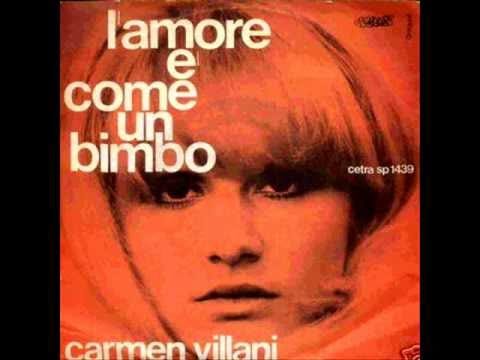 Carmen Villani — Carmen Villani  -  L'amore è come un bimbo  (1970)
