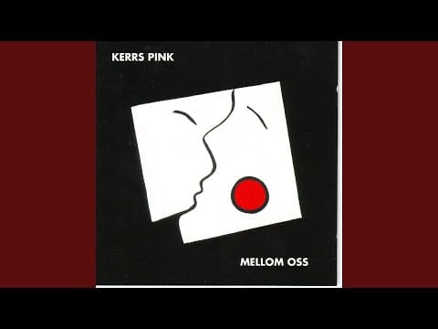 Kerrs Pink — Trostevals