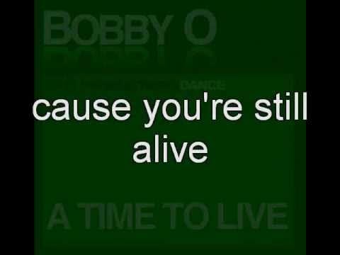 Bobby Orlando — BOBBY O -  A Time To Live (January 2011 Release) & SCT