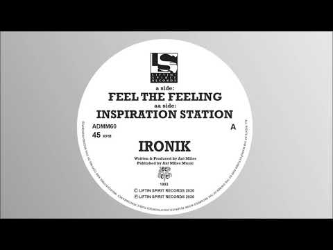 Ironik — Ironik – Inspiration Station (Liftin Spirit Reloaded) PREVIEW