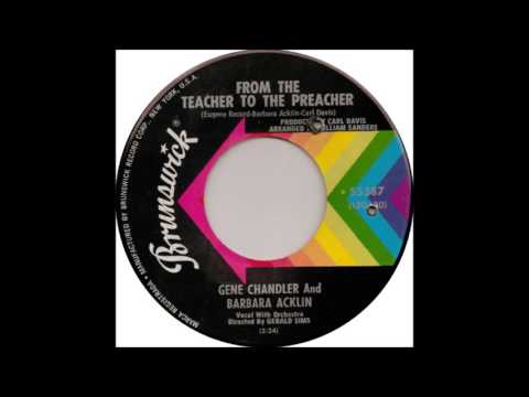 Gene Chandler — Gene Chandler & Barbara Acklin - From The Teacher To The Preacher