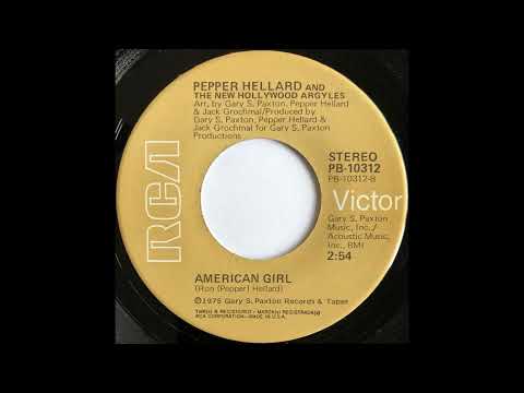 Hollywood Argyles — Pepper Hellard And The New Hollywood Argyles - American Girl