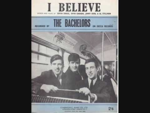 The Bachelors — The Bachelors - I Believe (1964)