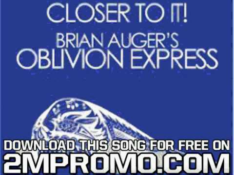 Brian Auger’s Oblivion Express — Brian Auger's Oblivion Express Closer To It Light On The Path