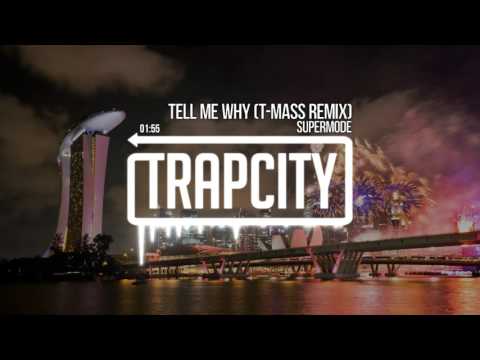 Supermode — Supermode - Tell Me Why (T-Mass Remix)