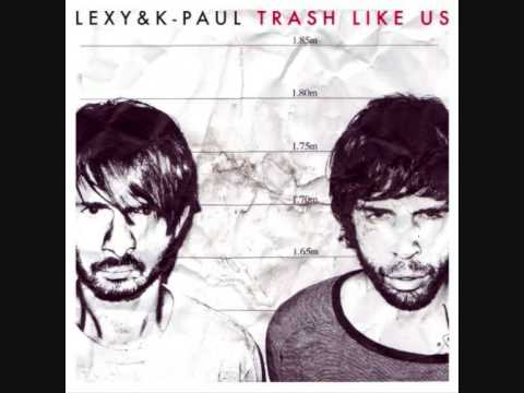 Lexy & K-Paul — Lexy & K-Paul - Bullet