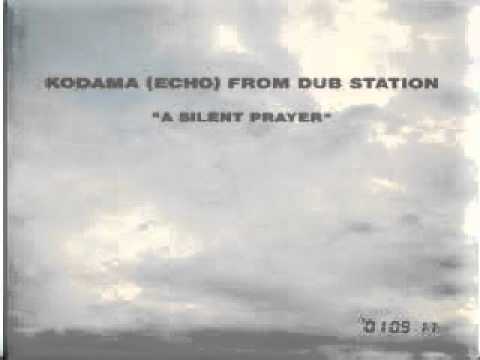 Kodama (Echo) From Dub Station — Kazufumi Kodama - A Silent Prayer - t-dub
