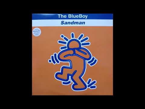 Blueboy — The Blue Boy - Sandman (Fire Island Groove 12 Remix)