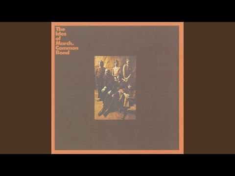The Ides Of March — Hymn for Her (Remastered Version)