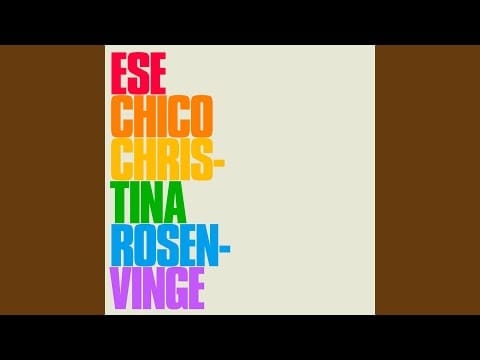 Christina Rosenvinge — Ese Chico