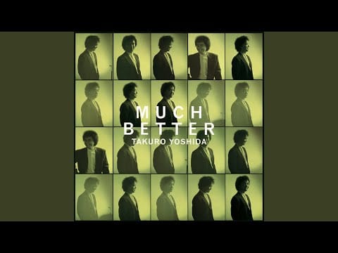 Takuro Yoshida — よせばいい