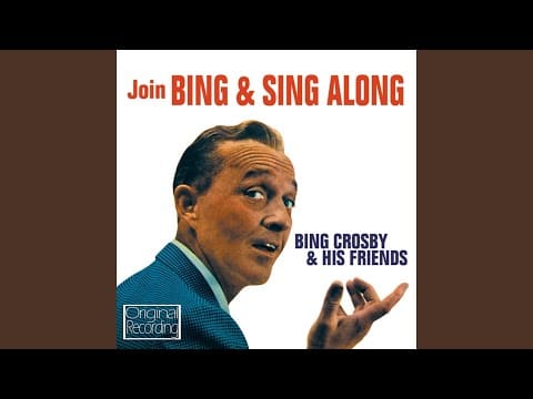 Bing Crosby — Goodbye, My Lady Love / Linger Awhile / The Gang That Sang "Heart Of My Heart'