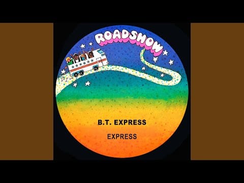 B.T. Express — Express