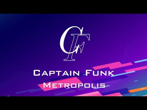 Captain Funk — Captain Funk - Metropolis (Album Preview - Japanese Electronic Jazz Funk, Nu Disco, Future Funk)