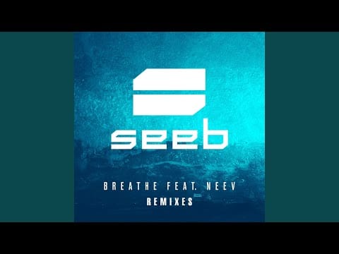 Seeb — Breathe (Albin Myers Remix)