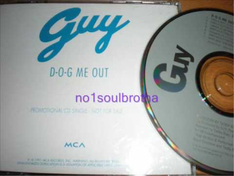 Guy — Guy "D-O-G Me Out" (Canine Club Version) (New Jack Swing)