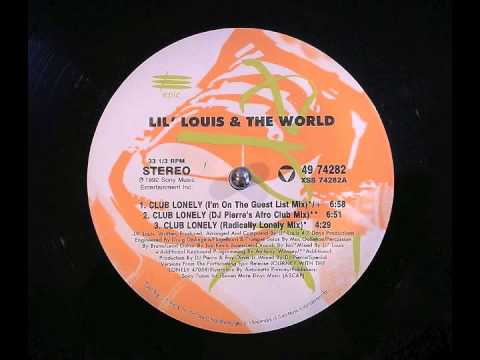 Lil' Louis & The World — Lil' Louis - Club Lonely