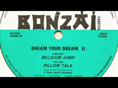 Dream Your Dream — Dream Your Dream • Pillow Talk