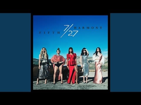 Fifth Harmony — Squeeze