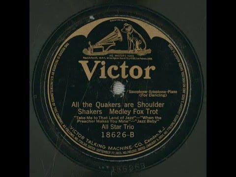All Star Trio — All Star Trio  - "All The Quakers Are Shoulder Shakers" (Medley Fox Trot)