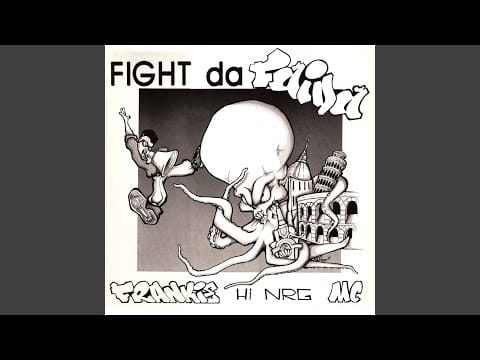 Frankie Hi-NRG MC — Fight da faida (Original Version)