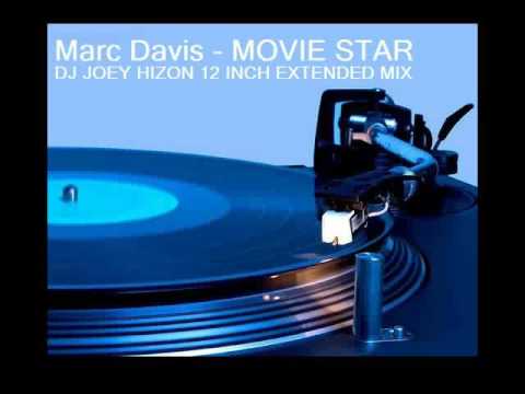 Marc Davis (2) — Marc Davis   MOVIE STAR dj joey hizon extended mix