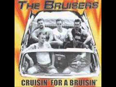 Bruisers — The Bruisers - Cruisin´ For A Bruisin´ (Full Album)