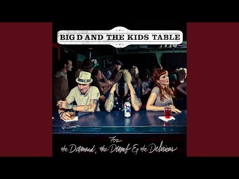 Big D and the Kids Table — Brains-a-Bomb