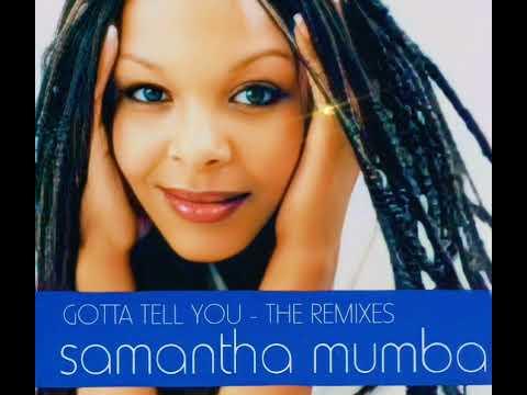 Samantha Mumba — Gotta Tell You (Triple D Vocal Remix) Samantha Mumba