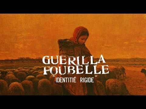 Guerilla Poubelle — Guerilla Poubelle - Identité Rigide (Lyrics video)