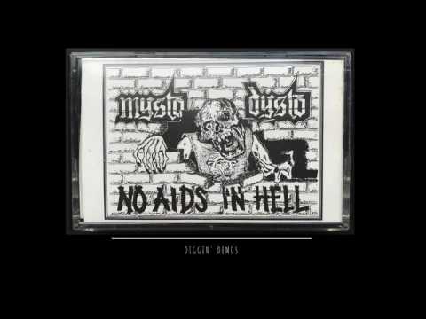 Mysto Dysto — Mysto Dysto - No Aids In Hell (Coevorden, 1987)