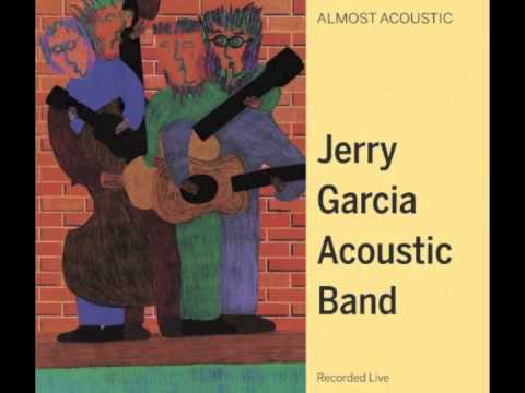 Jerry Garcia Acoustic Band — Jerry Garcia Acoustic Band - Diamond Joe