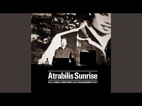 Atrabilis Sunrise — The World Is Full of Me