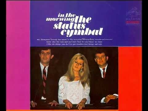 The Status Cymbal — The Status Cymbal - 03 - 'In the Morning'