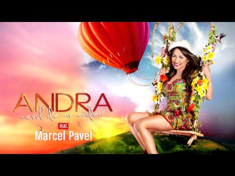 Andra — Andra - Cerul De-ar Cadea (feat. Marcel Pavel)