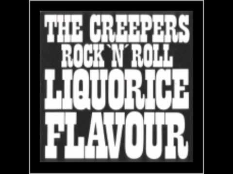 The Creepers — The Creepers - 01 - Liquorice Flavour