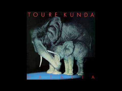 Touré Kunda — TOURÉ KUNDA (Natalia - 1985) A01- Touré Kunda
