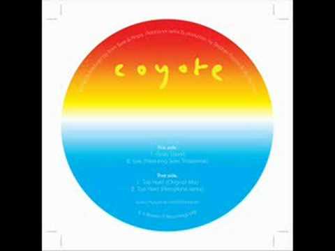 Coyote (5) — Coyote - Too Hard (Aeroplane Remix)