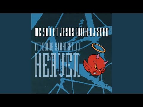 MC 900 Ft Jesus — I'm Going Straight To Heaven (Instrumental)
