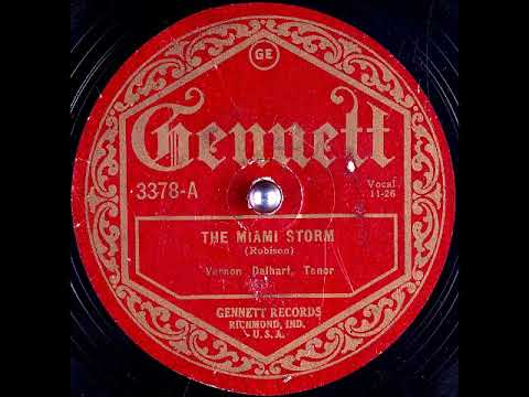 Vernon Dalhart — The Miami Storm ~ Vernon Dalhart (1926)