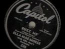 Ella Mae Morse — ELLA MAE MORSE ~ BUZZ ME ~ 1945