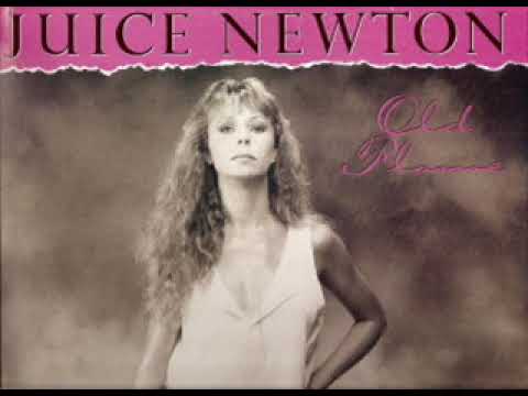 Juice Newton — Juice Newton ~ Old Flame