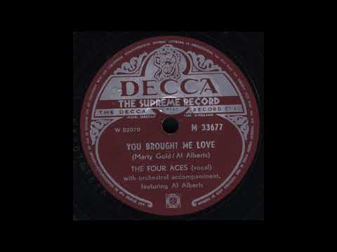 The Four Aces — The Four Aces - you brought me love